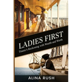 Ladies First: Titanic's Reckoning with Wealth and Worth