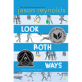 Look Both Ways: A Tale Told in Ten Blocks