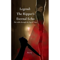 Legend The Ripper's Eternal Echo