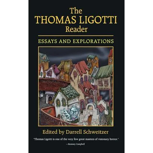 The Thomas Ligotti Reader