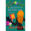 Happy Homicide: A French Quarter Mystery