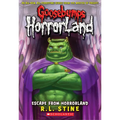 Escape from Horrorland (Goosebumps Horrorland #11)