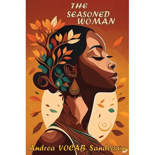 The Seasoned Woman