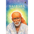 Sai Baba - The Miracle