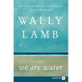 We Are Water