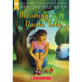 Becoming Naomi León (Scholastic Gold)