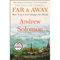 Far and Away: How Travel Can Change the World