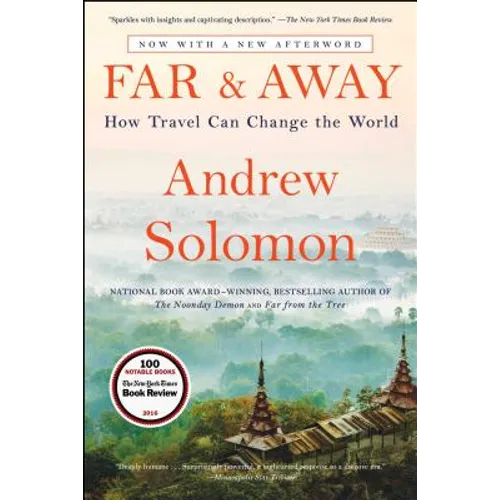 Far and Away: How Travel Can Change the World