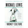 The Money Culture