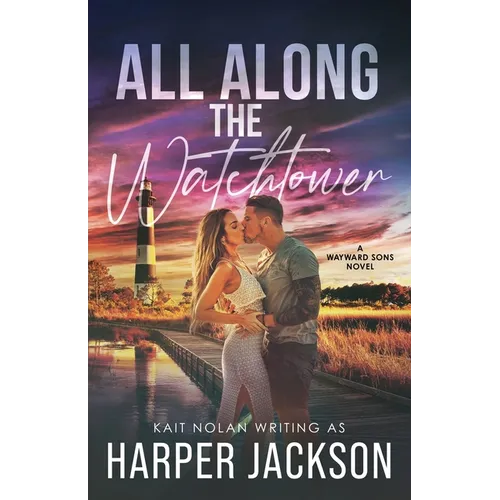 All Along the Watchtower
