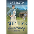 Audrey's Awakening: A Historical Christian Romance
