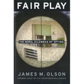 Fair Play: The Moral Dilemmas of Spying