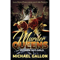 The Murder Queens