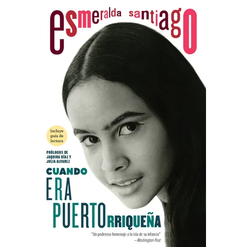 Cuando Era Puertorriqueña. 30 Aniversario / When I Was Puerto Rican. 30th Anniversary Edition