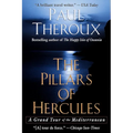 The Pillars of Hercules: A Grand Tour of the Mediterranean