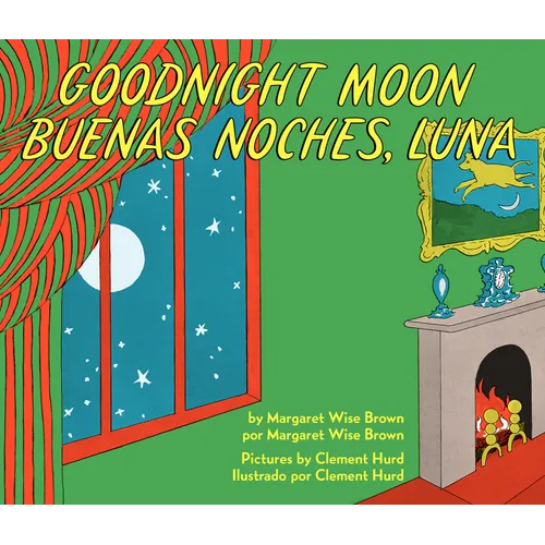 Goodnight Moon/Buenas Noches, Luna: Bilingual English-Spanish
