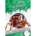 Gross Stuff at Home