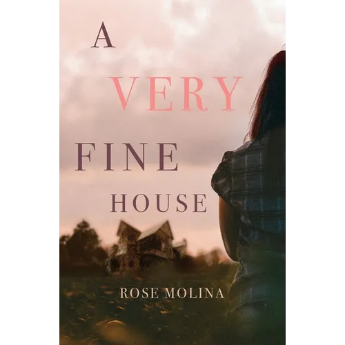 A Very Fine House