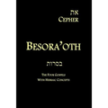 Eth Cepher - Besora'oth: The Four Gospels With Hebraic Concepts