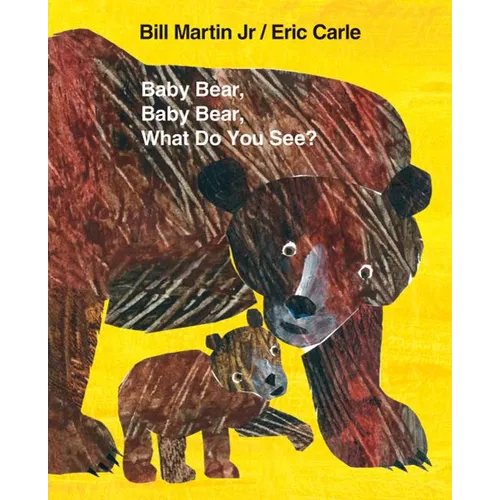Baby Bear, Baby Bear, What Do You See? Big Book: Classic Big Book