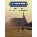 Star Wars Insider: The High Republic: Tales of Enlightenment