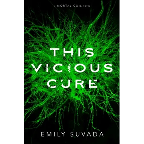 This Vicious Cure