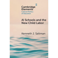 AI Schools and the New Child Labor