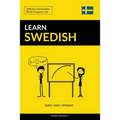 Learn Swedish - Quick / Easy / Efficient: 2000 Key Vocabularies