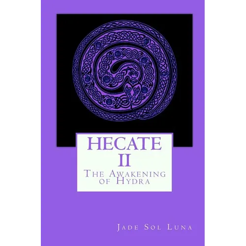 Hecate II: The Awakening of Hydra