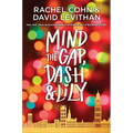 Mind the Gap, Dash & Lily