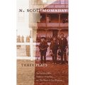 Three Plays: The Indolent Boys, Children of the Sun, and the Moon in Two Windows Volume 4