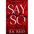 Say So: A Dark Mafia Romance