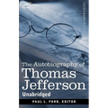 The Autobiography of Thomas Jefferson