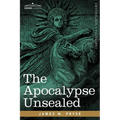 The Apocalypse Unsealed
