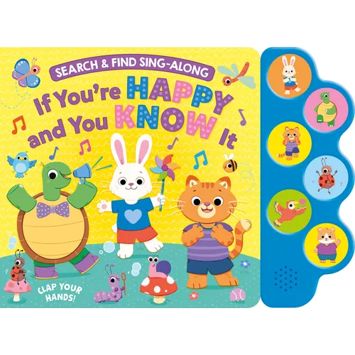 Search & Find: If You're Happy and You Know It (6-Button Sound Book)
