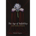 Age of Infidelity and Other Stories