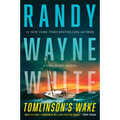 Tomlinson's Wake: A Doc Ford Novel
