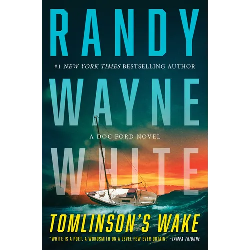Tomlinson's Wake: A Doc Ford Novel