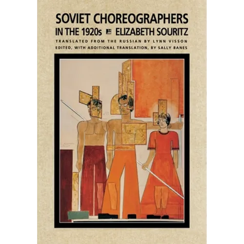 Soviet Choreographers in the 1920s