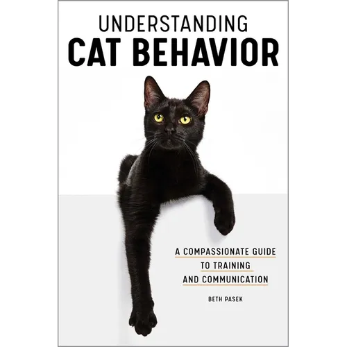 Understanding Cat Behavior: A Compassionate Guide to Training and Communication