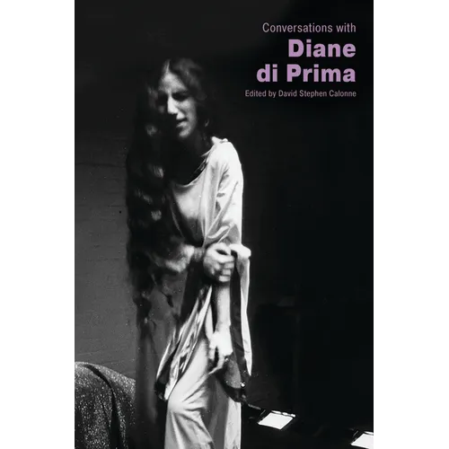 Conversations with Diane Di Prima