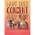 What Does Consent Really Mean?