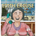 Edith Excuse: Silver Series of Grown-Up Wisdom