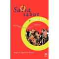 Salsa, Sabor y Control! Sociologia de La Musica Tropical