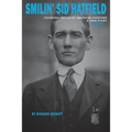 Smilin' Sid Hatfield: Founding Father of American Overtime