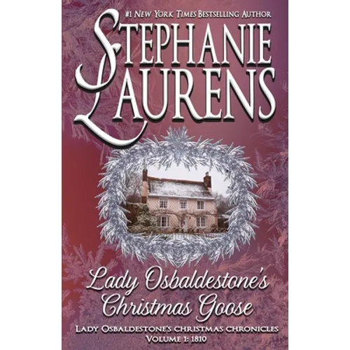 Lady Osbaldestone's Christmas Goose
