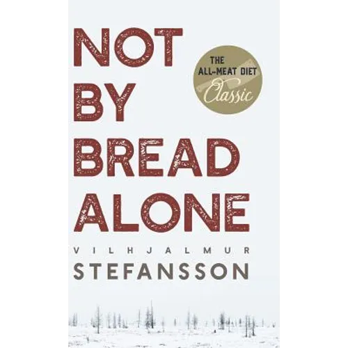 Not by Bread Alone