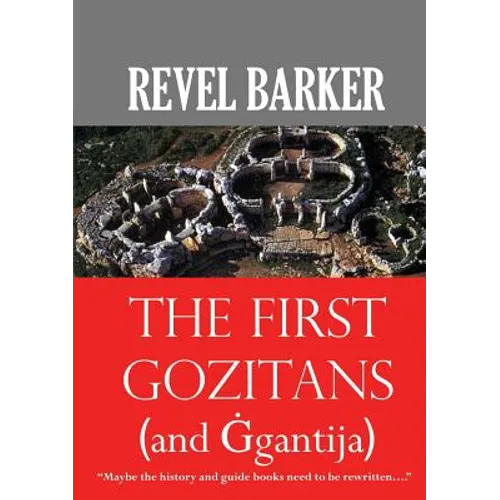 The First Gozitans: (... and Ġgantija)
