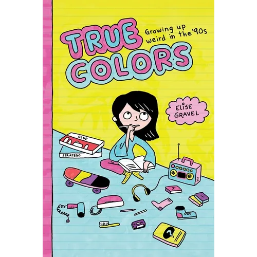 True Colors: Growing Up Weird in the '90s