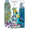 Juana and the Dragonewt's Seven Kingdoms Vol. 1
